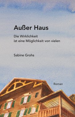 Außer Haus - Grohs, Sabine