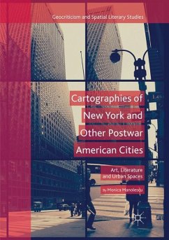 Cartographies of New York and Other Postwar American Cities - Manolescu, Monica