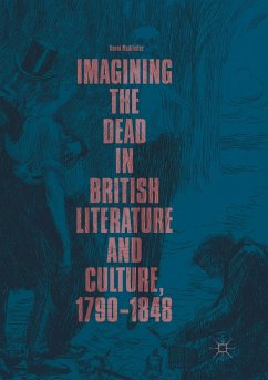 Imagining the Dead in British Literature and Culture, 1790¿1848 - McAllister, David