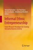 Informal Ethnic Entrepreneurship