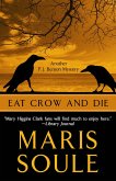 Eat Crow and Die (P.J. Benson Mystery, #3) (eBook, ePUB)