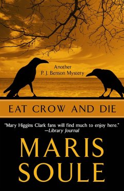 Cover Eat Crow and Die (P.J. Benson Mystery, #3) (eBook, ePUB)