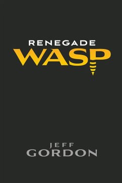 Renegade WASP - Gordon, Jeff