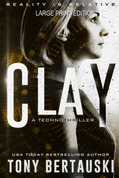 Clay (Large Print Edition) - Bertauski, Tony