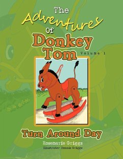 The Adventures Of Donkey Tom Volume 1