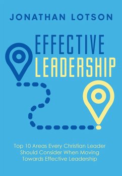 Effective Leadership - Lotson, Jonathan