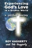 Experiencing God's Love in a Broken World