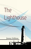 The Lighthouse The Lighthouse