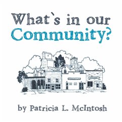 What's in our Community? - McIntosh, Patricia L.