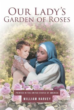 Our Lady's Garden of Roses - Harvey, William