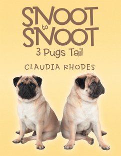 Snoot to Snoot - Rhodes, Claudia