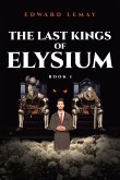 The Last Kings of Elysium