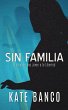 SIN FAMILIA - Bild 1