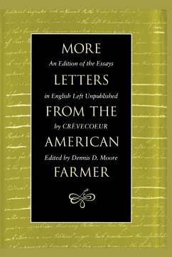 More Letters from the American Farmer - St John de Crèvecoeur, J Hector