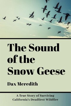 The Sound of the Snow Geese - Meredith, Dax