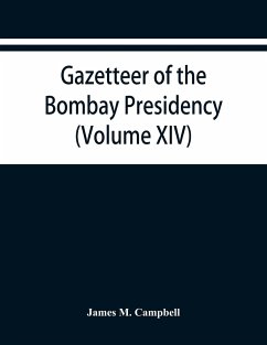 Gazetteer of the Bombay Presidency (Volume XIV) Thana Places of Interest - M. Campbell, James