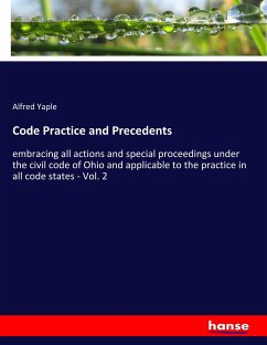 Code Practice and Precedents - Yaple, Alfred