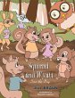Squirrel and Wyatt Save the Day - Bild 1