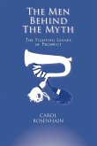 The Men Behind the Myth