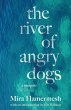 The River Of Angry Dogs - Bild 1