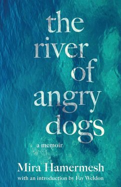The River Of Angry Dogs - Hamermesh, Mira