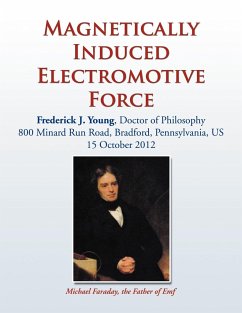 Magnetically Induced Electromotive Force - Young, Frederick J.