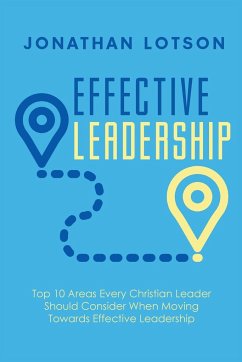 Effective Leadership - Lotson, Jonathan