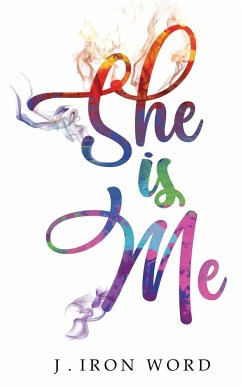 She Is Me - Iron Word, J.