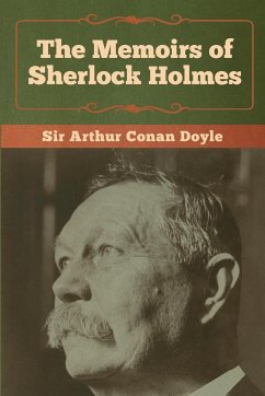 The Memoirs of Sherlock Holmes - Doyle, Arthur Conan