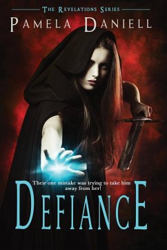 DEFIANCE - Daniell, Pamela