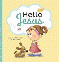 Hello Jesus - De Bezenac, Agnes; De Bezenac, Salem