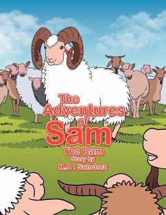 The Adventures of Sam The Ram - Sanchez, Michael
