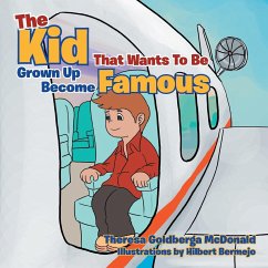 The Kid That Wants To Be A Grown Up Become Famous