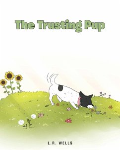 The Trusting Pup - Wells, L. R.