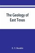 The geology of east Texas - Bild 1
