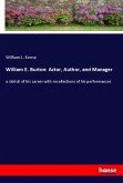 William E. Burton: Actor, Author, and Manager