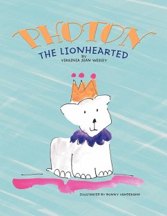 Photon the Lionhearted - Wesley, Virginia Jean