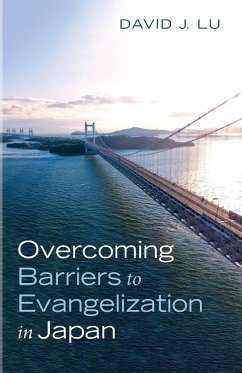 Overcoming Barriers to Evangelization in Japan - Lu, David J.