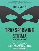 Transforming Stigma Workbook