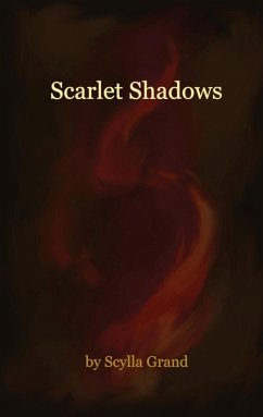 Scarlet Shadows - Grand, Scylla