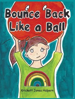 Bounce Back Like a Ball - Jones Halpern, Krickett