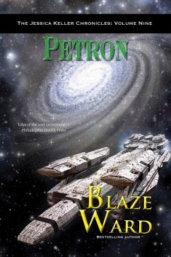 Petron (The Jessica Keller Chronicles, #9) (eBook, ePUB) - Ward, Blaze