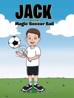 Jack and the Magic Soccer Ball - Costa, Peter