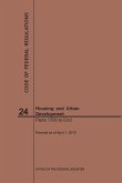 Code of Federal Regulations Title 24, Housing and Urban Development, Parts 1700-End, 2019