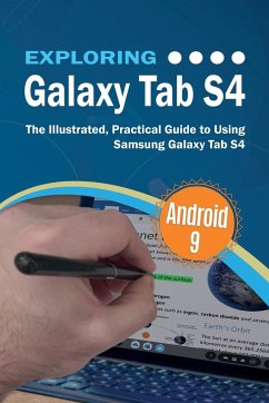 Exploring Galaxy Tab S4 - Wilson, Kevin