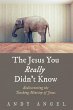 The Jesus You Really Didn't Know - Bild 1