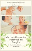 Marriage Counseling Workbook For Couples