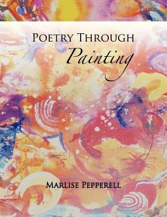 Poetry Through Painting - Pepperell-Sidler, Marlise