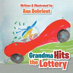 Grandma Hits the Lottery - Dobrient, Ann