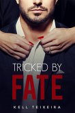 Tricked by Fate (eBook, ePUB)